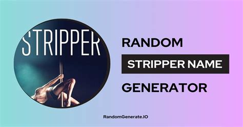 stripper name generator|The Stripper Name Generator .